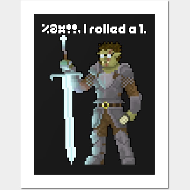 Mortander - Half-Orc Warrior with Bad Dice! Wall Art by OrcChopExpress